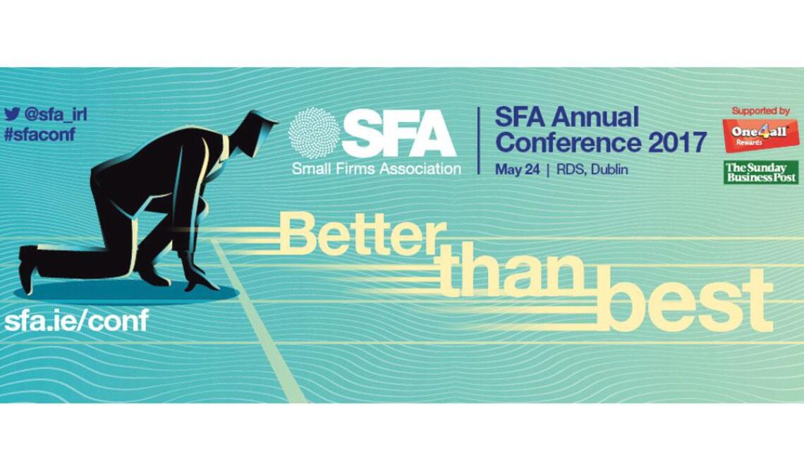 SFA conference will focus on emerging challenges Business Post
